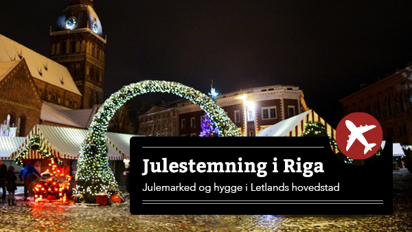 Julestemning i Riga